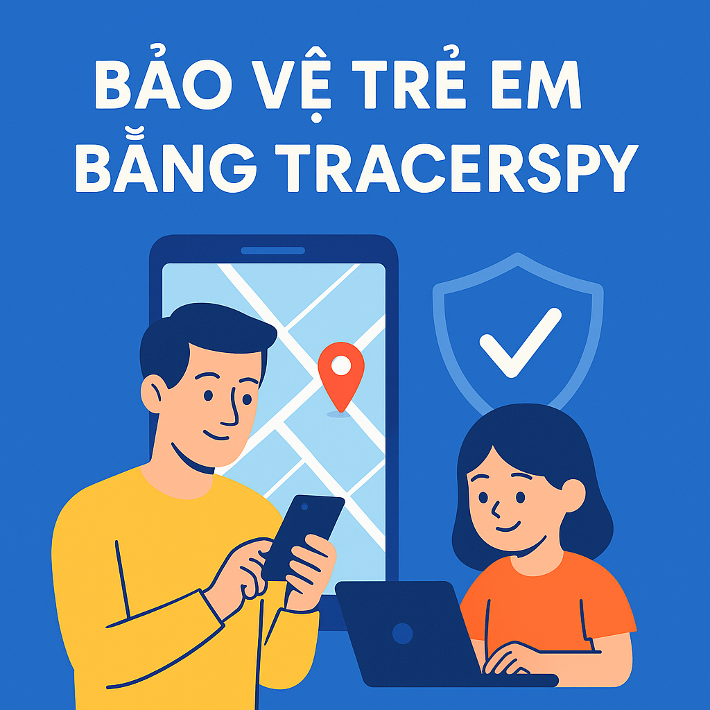 Hình đại diện bài viết về bảo vệ trẻ em bằng TracerSpy