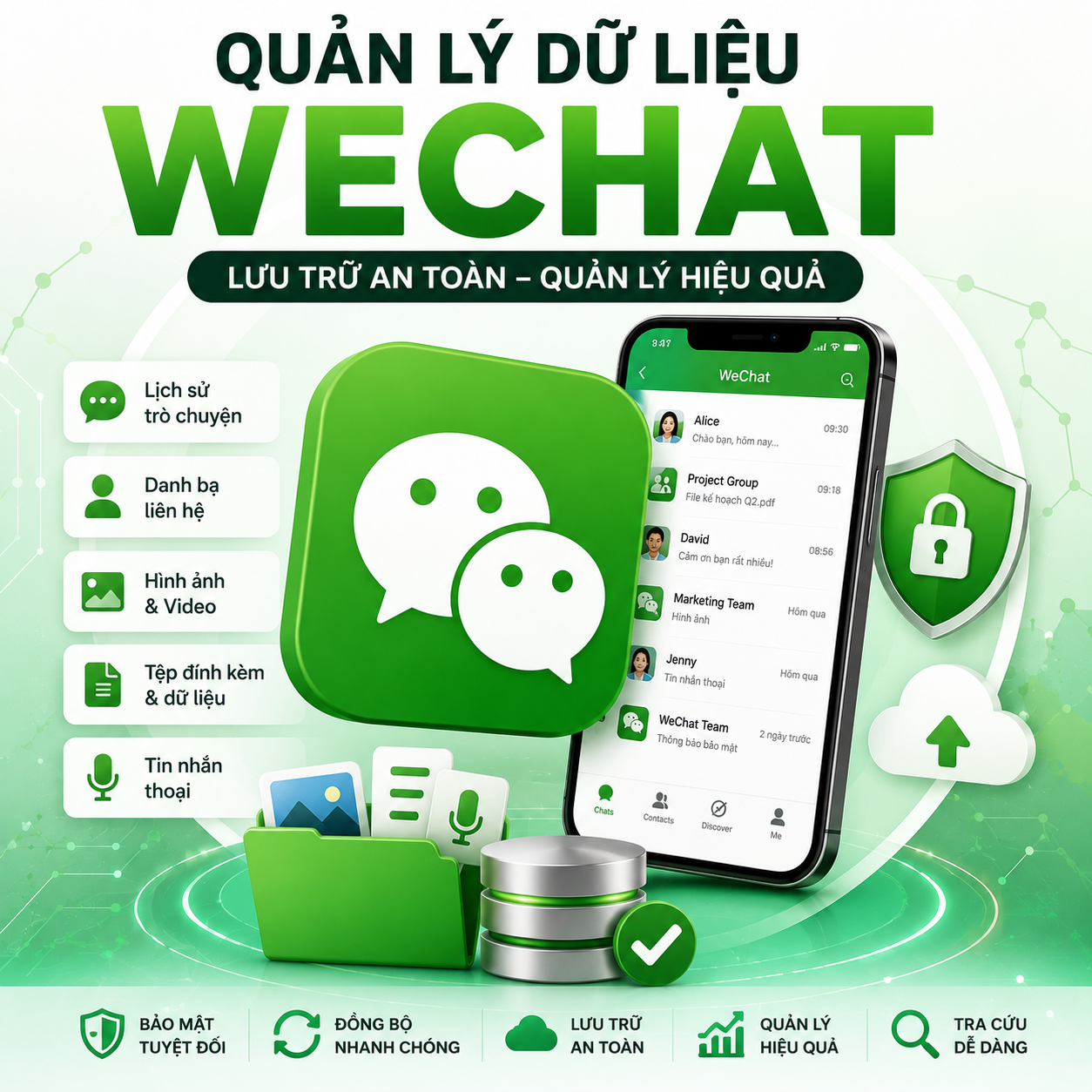 Quản lý dữ liệu WeChat giúp lưu trữ dữ liệu và quản lý thông tin trên thiết bị được quản lý an toàn.