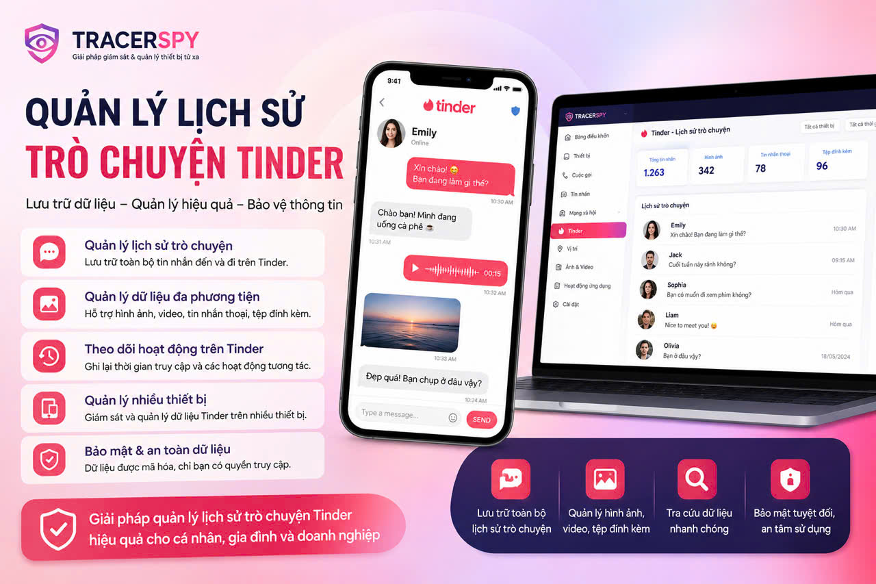 7 Cách Quản Lý Lịch Sử Trò Chuyện Tinder Hiệu Quả