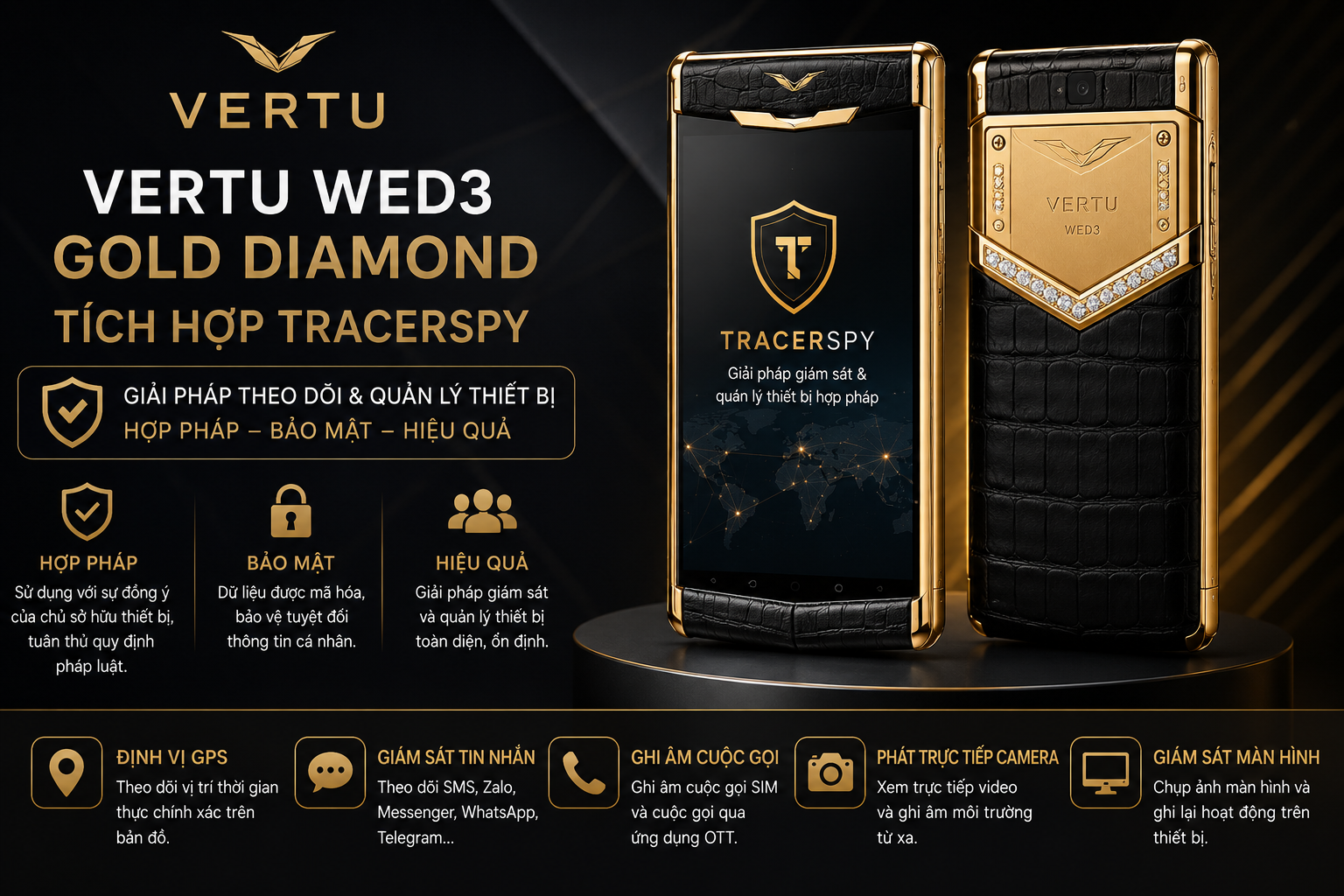 : Meta Vertu WED3 Gold Diamond tích hợp TracerSpy hỗ trợ định vị GPS và quản lý thiết bị hợp pháp