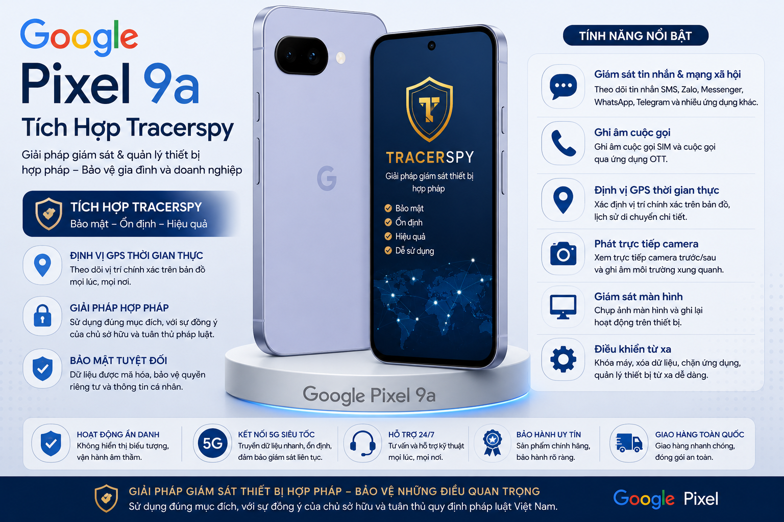 Google Pixel 9a tích hợp TracerSpy hỗ trợ định vị GPS và quản lý thiết bị hợp pháp
