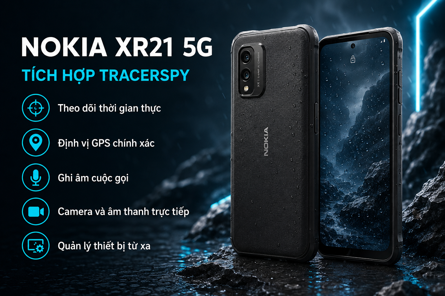 Nokia XR21 5G tích hợp TracerSpy hỗ trợ quản lý thiết bị từ xa