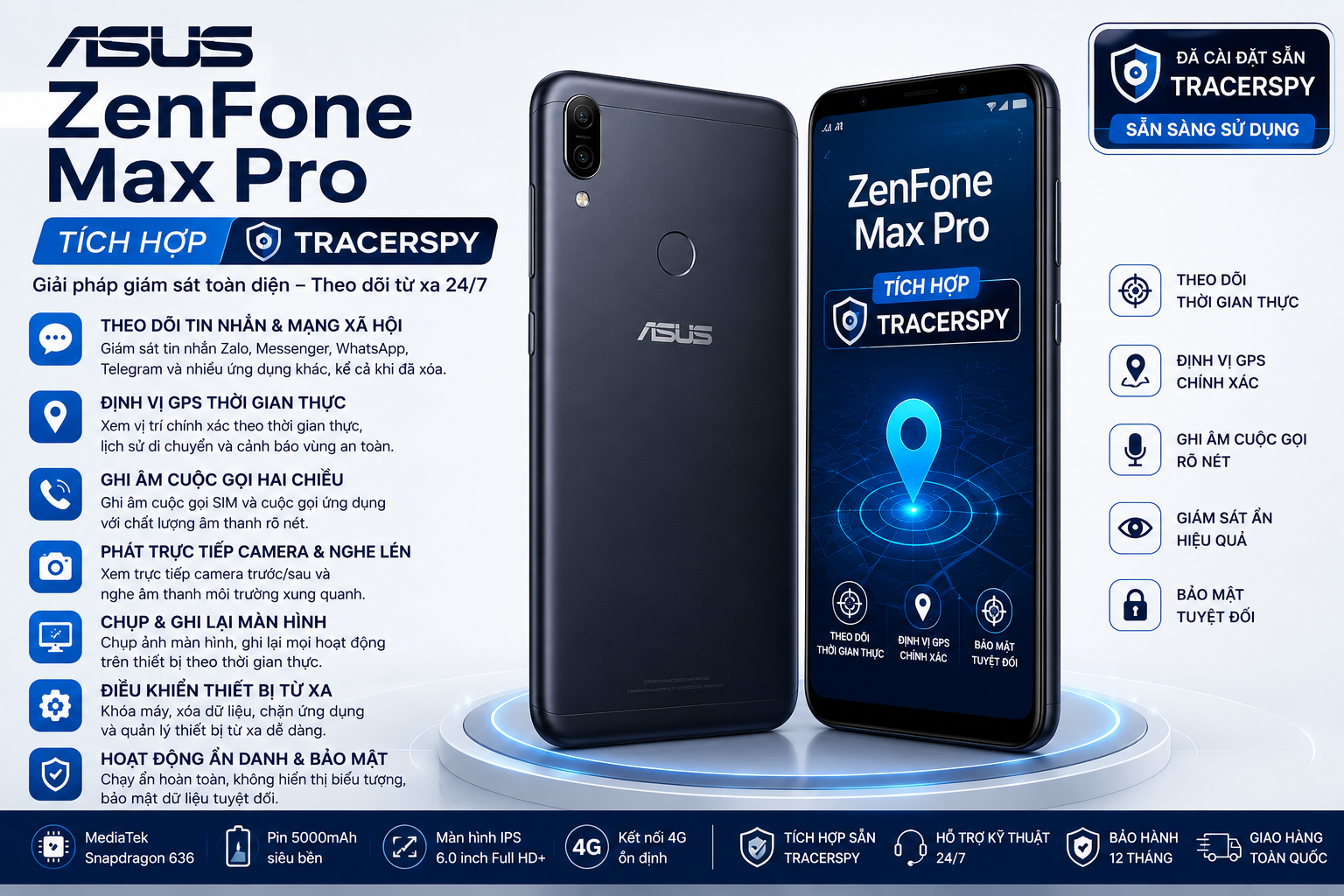 ASUS ZenFone Max Pro tích hợp TracerSpy hỗ trợ theo dõi thời gian thực và định vị GPS.