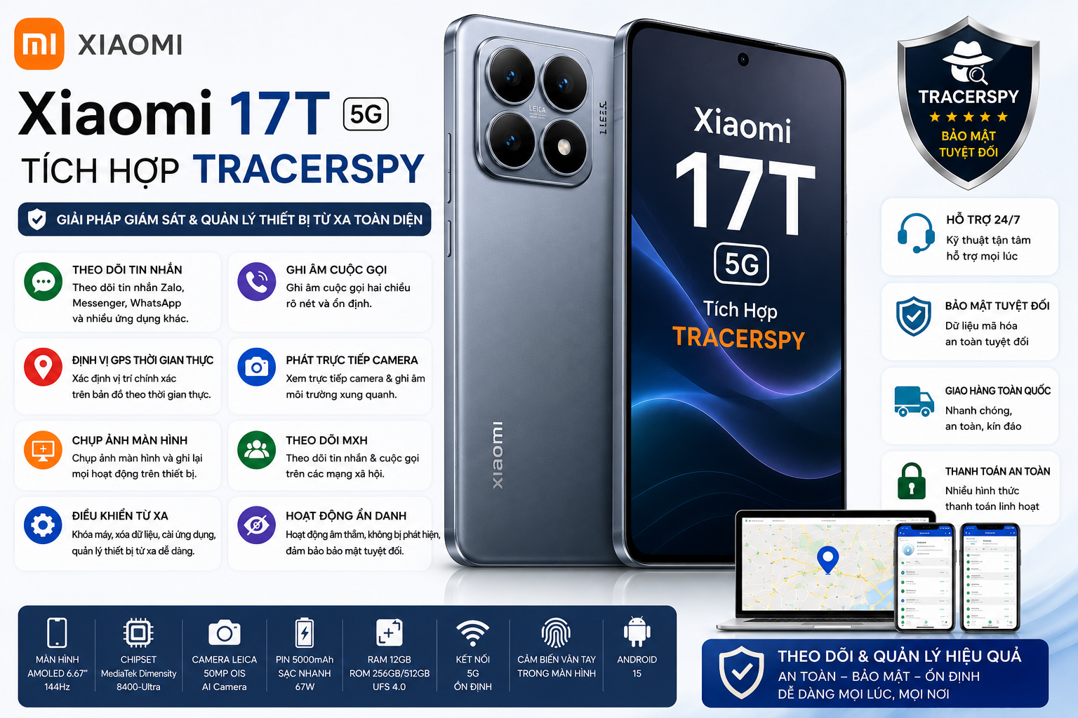 Xiaomi 17T 5G tích hợp TracerSpy hỗ trợ theo dõi GPS, cuộc gọi, tin nhắn, camera trực tiếp và điều khiển thiết bị từ xa.