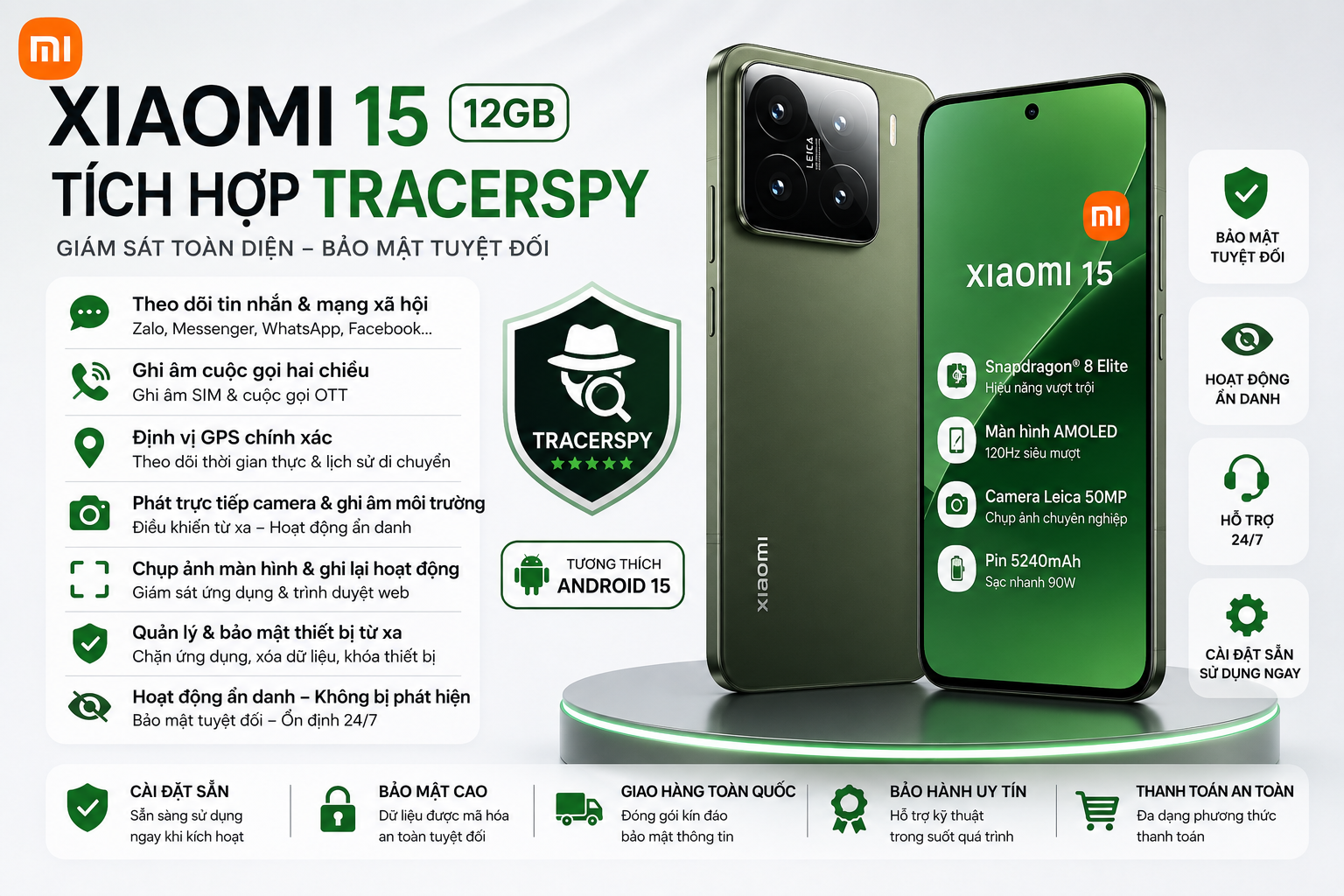 Xiaomi 15 12GB tích hợp TracerSpy hỗ trợ theo dõi GPS, cuộc gọi, tin nhắn và điều khiển thiết bị từ xa.