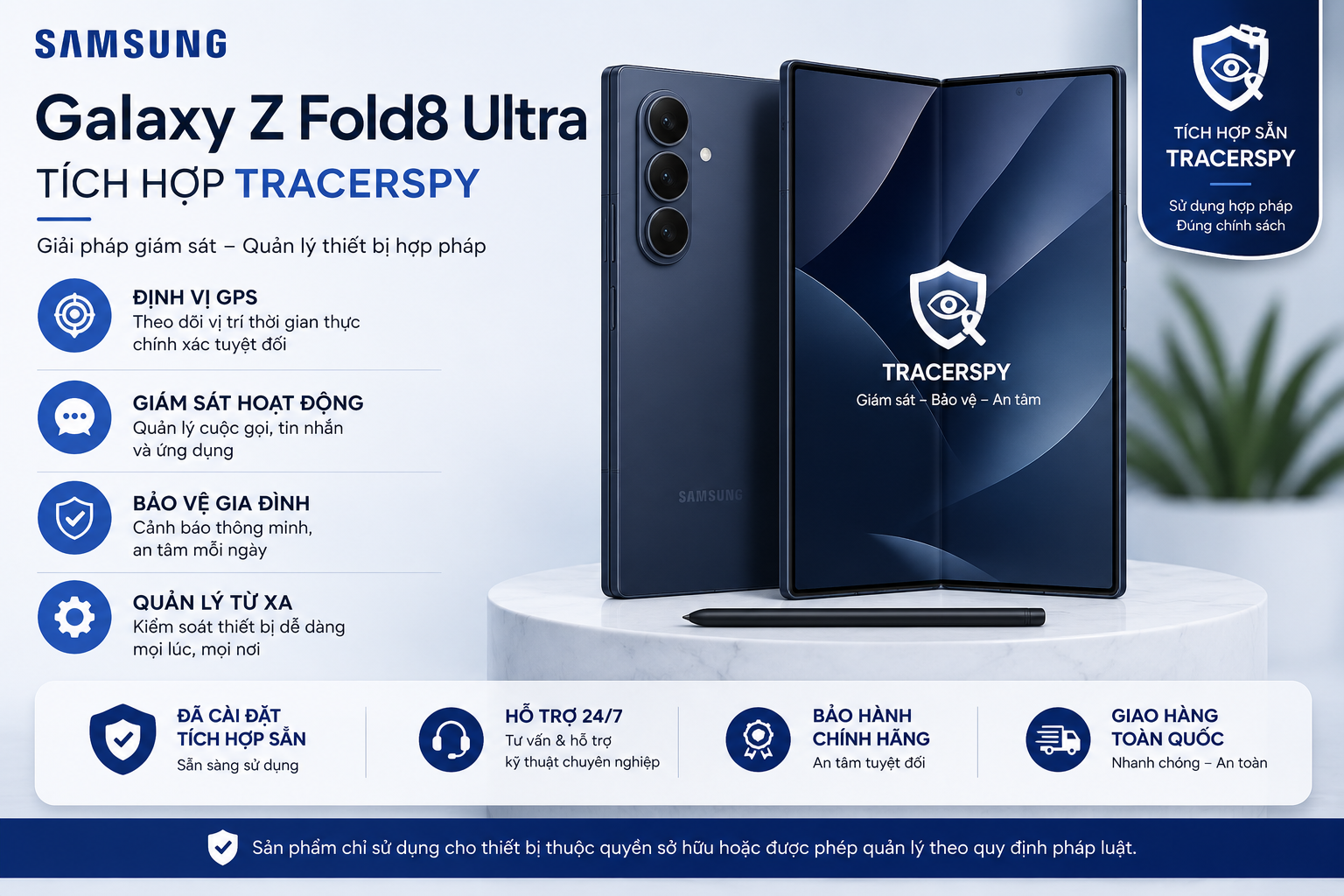Samsung Fold8 Ultra tích hợp TracerSpy hỗ trợ quản lý thiết bị hợp pháp và bảo vệ dữ liệu.