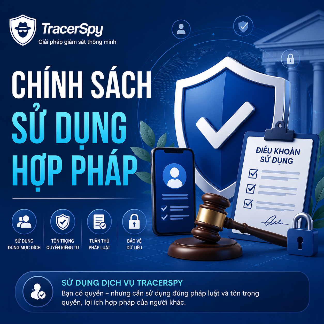 Chính sách sử dụng hợp pháp TracerSpy theo quy định pháp luật Việt Nam