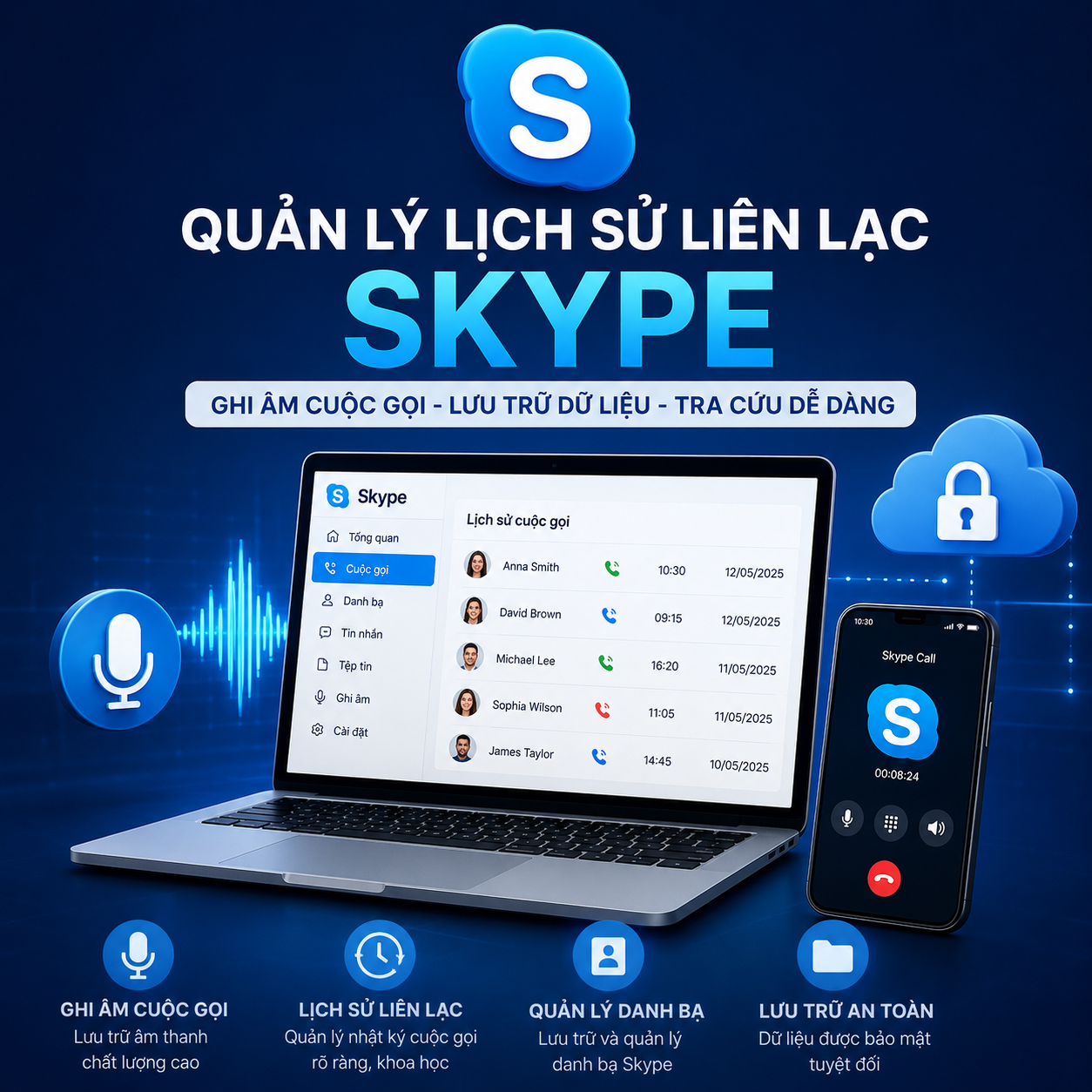 Quản lý lịch sử liên lạc Skype và ghi âm cuộc gọi Skype giúp lưu trữ dữ liệu, quản lý thông tin và tra cứu cuộc gọi trên thiết bị được quản lý.