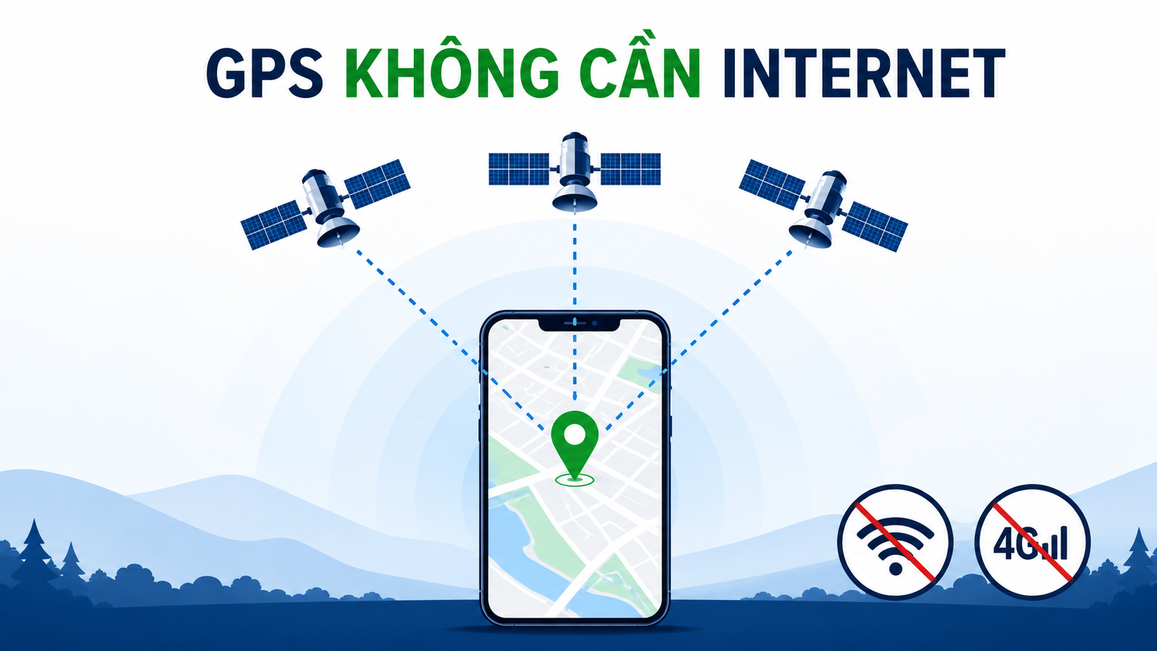 GPS Không Cần Internet: 7 Điều Người Dùng Nên Biết