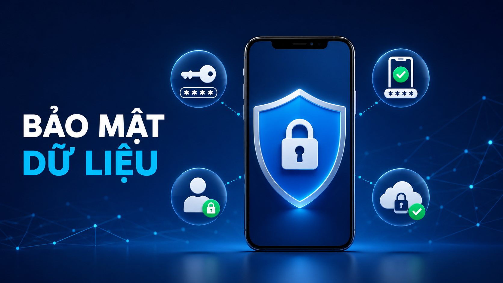 Bảo Mật Dữ Liệu Mạng Xã Hội Với 9 Biện Pháp An Toàn