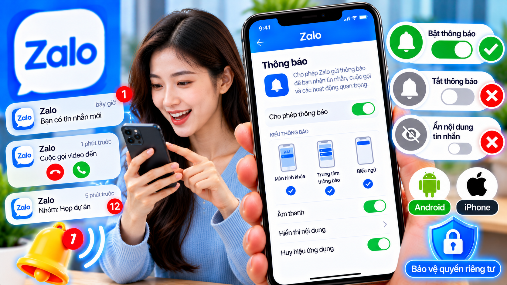 Quyền thông báo Zalo trên điện thoại Android và iPhone, hướng dẫn bật tắt thông báo tin nhắn, cuộc gọi, thông báo nhóm và ẩn nội dung trên màn hình khóa.