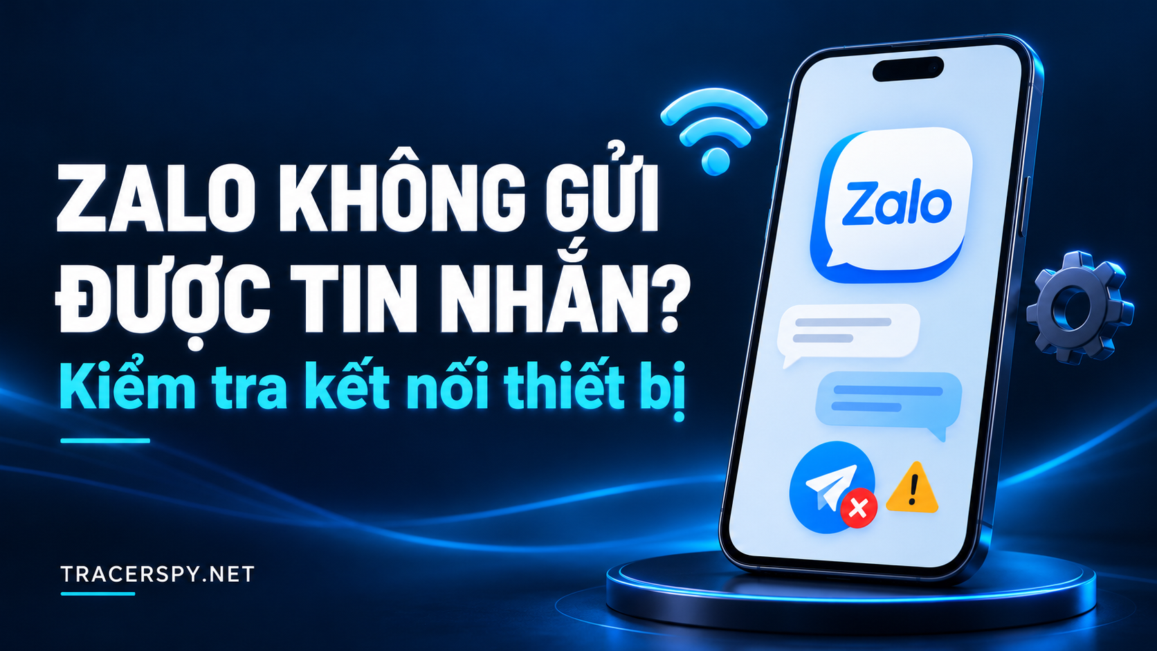Zalo không gửi được tin nhắn, Điện thoại Zalo có biểu tượng gửi tin thất bại, Wi-Fi và bánh răng, cạnh tiêu đề Zalo không gửi được tin nhắn.