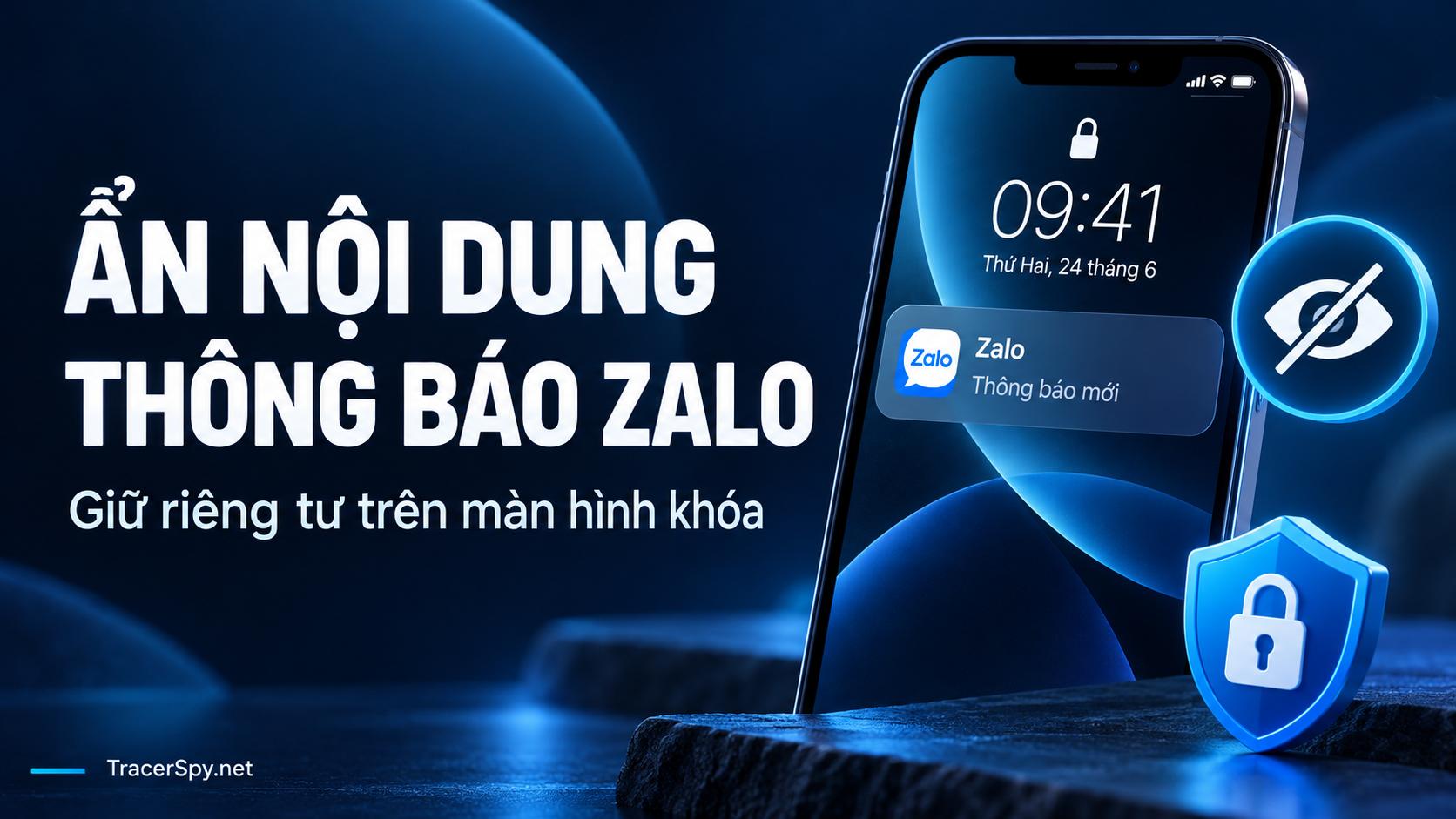Minh họa ẩn nội dung thông báo Zalo trên màn hình khóa điện thoại, với thông báo mới, biểu tượng con mắt gạch chéo và lá chắn.